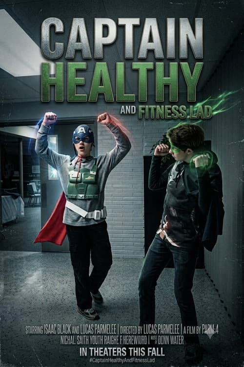Captain Healthy and Fitness Lad