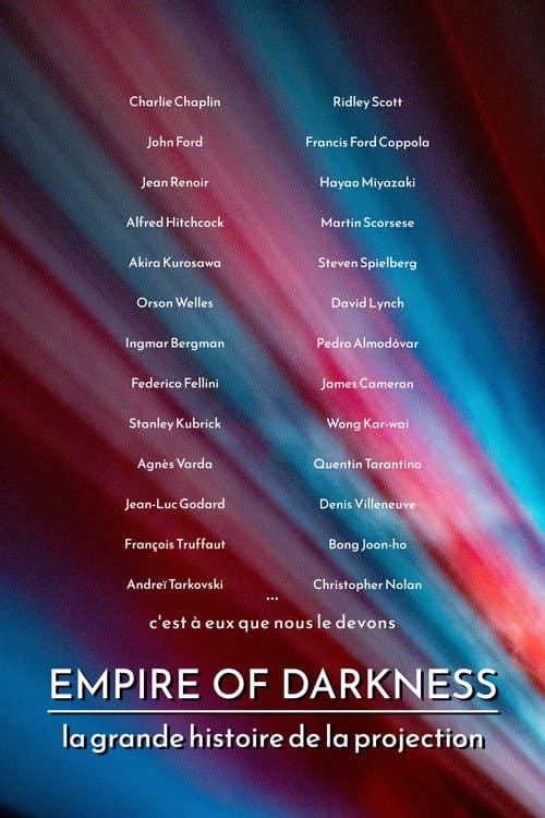 Empire of Darkness - The Great History of Cinema