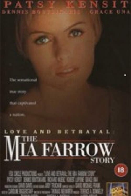 Love and Betrayal: The Mia Farrow Story
