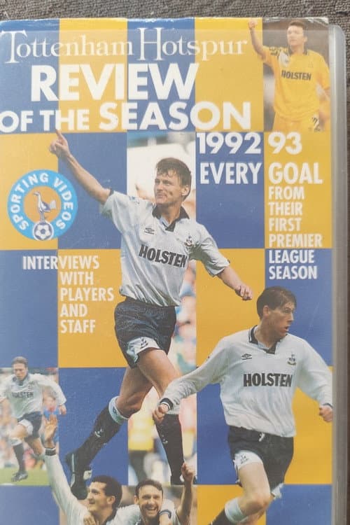 Tottenham Hotspur - Official Review Of The Season 1992-93