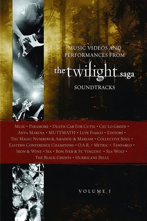 The Twilight Saga Soundtracks, Vol 1: Music Videos and Performances