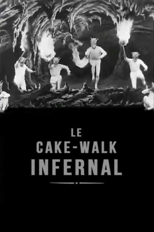 The Infernal Cake-Walk