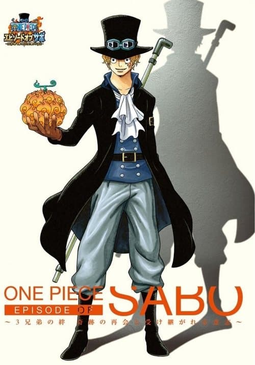 One Piece Episode of Sabo: The Three Brothers' Bond - The Miraculous Reunion and the Inherited Will