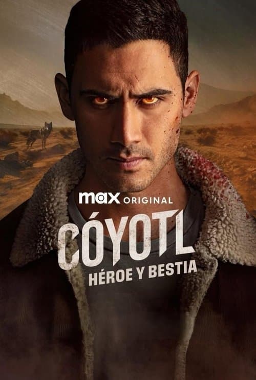Cóyotl, Hero and Beast