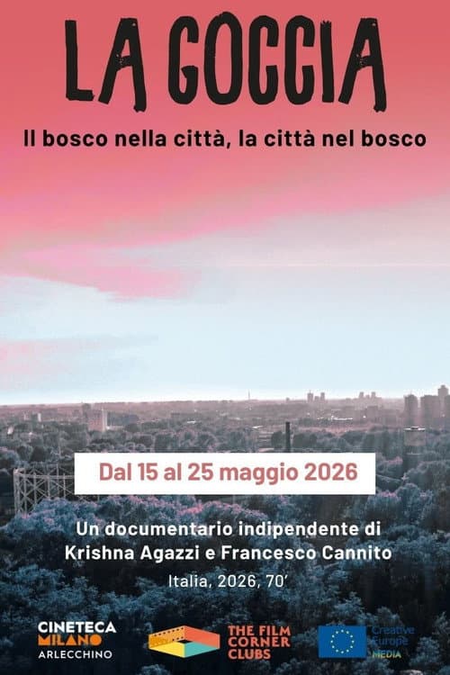 La Goccia - Il bosco nella città, la città nel bosco
