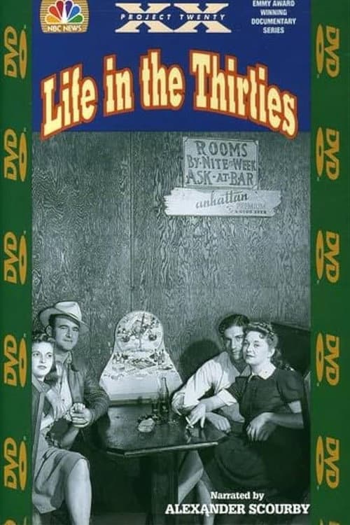 Project XX: Life in the Thirties
