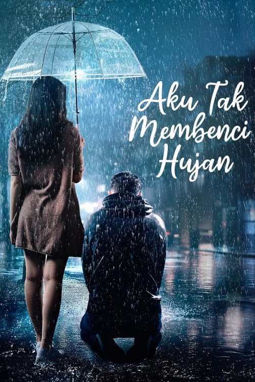I Don't Hate The Rain