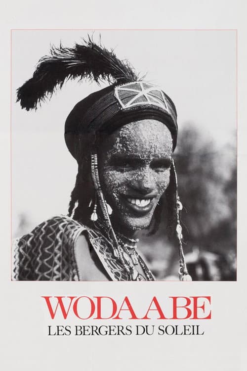 Wodaabe: Herdsmen of the Sun
