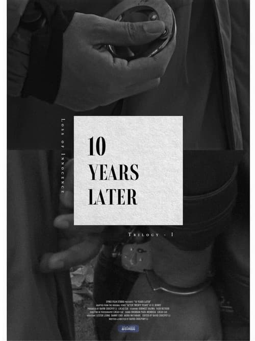 10 Years Later