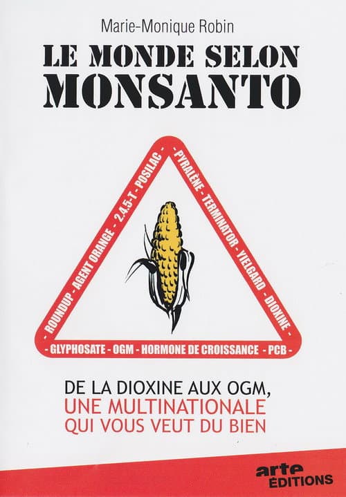 The World According to Monsanto