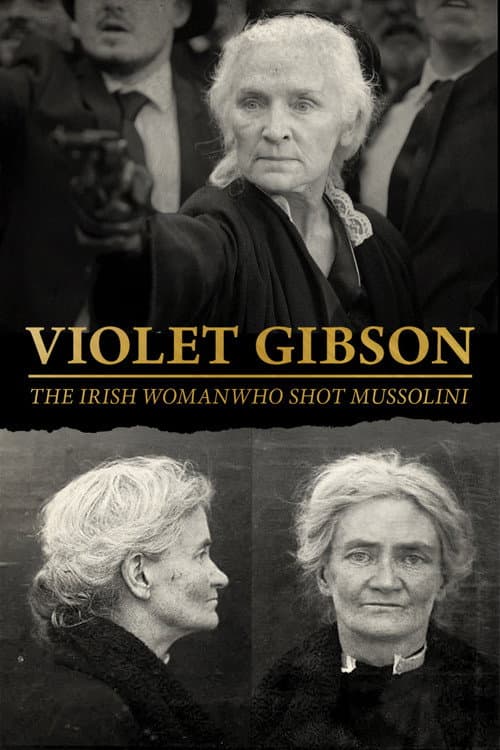 Violet Gibson, the Irish Woman Who Shot Mussolini
