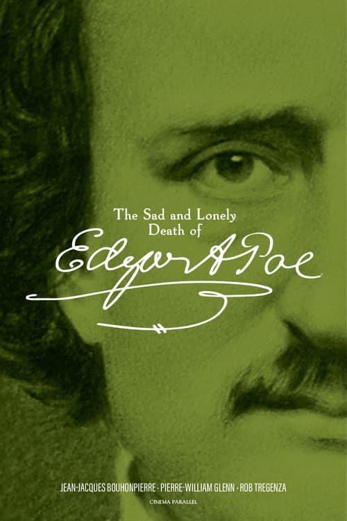 The Sad and Lonely Death of Edgar Allan Poe