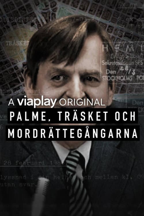 Palme: The Murder Investigation