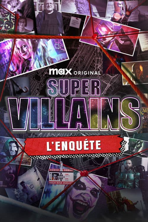 Supervillains: An Investigation