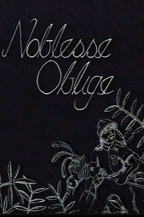 Noblesse Oblige
