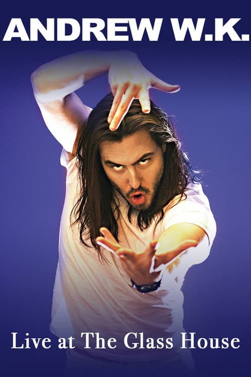 Andrew W.K. - Live at The Glass House
