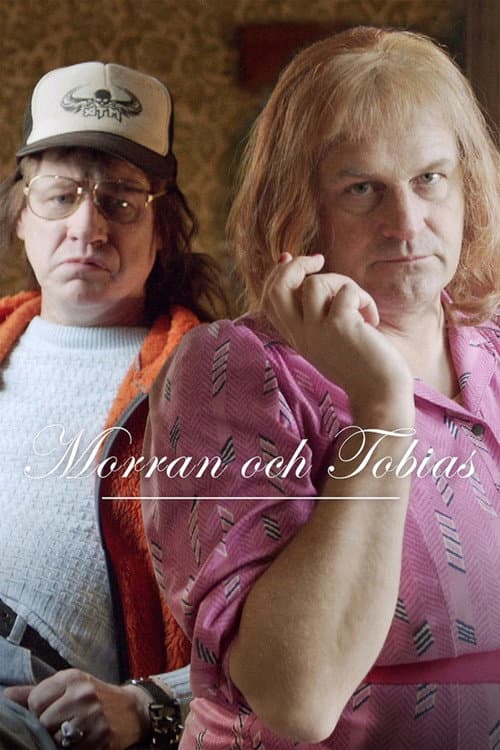 Morran and Tobias