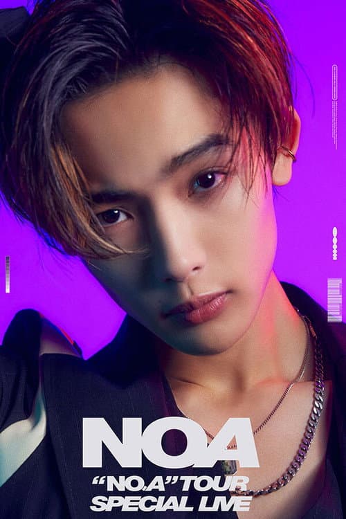 NOA "NO.A" TOUR SPECIAL LIVE IN ARIAKE ARENA