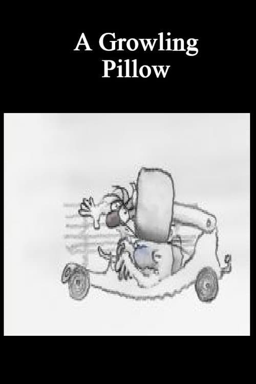 A Growling Pillow