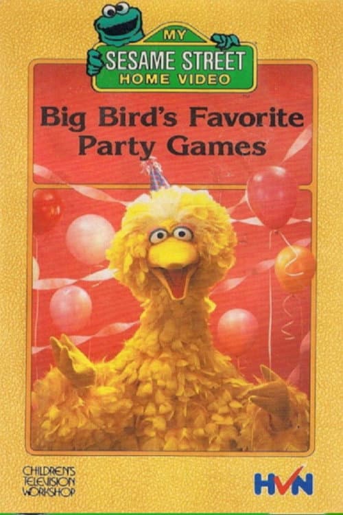 Sesame Street: Big Bird's Favorite Party Games