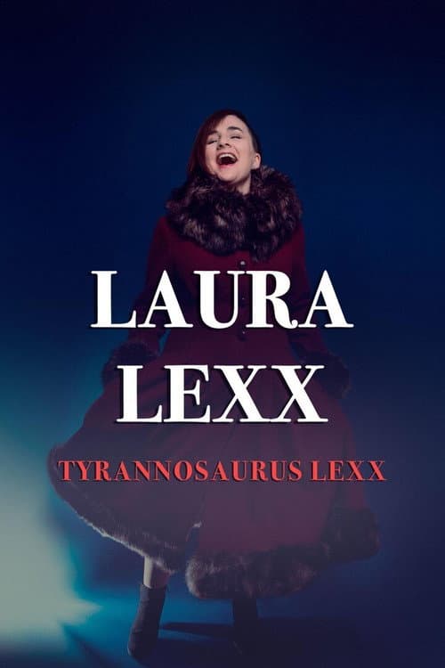 Laura Lexx: Tyrannosaurus Lexx