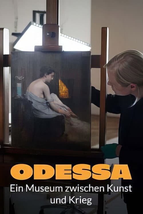 Meisterwerke aus Odessa - Ein Museum zwischen Kunst und Krieg
