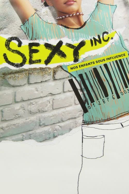 Sexy Inc. Our Children Under Influence