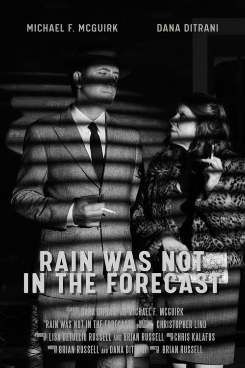Rain was Not in the Forecast
