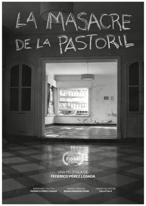 The La Pastoril Massacre