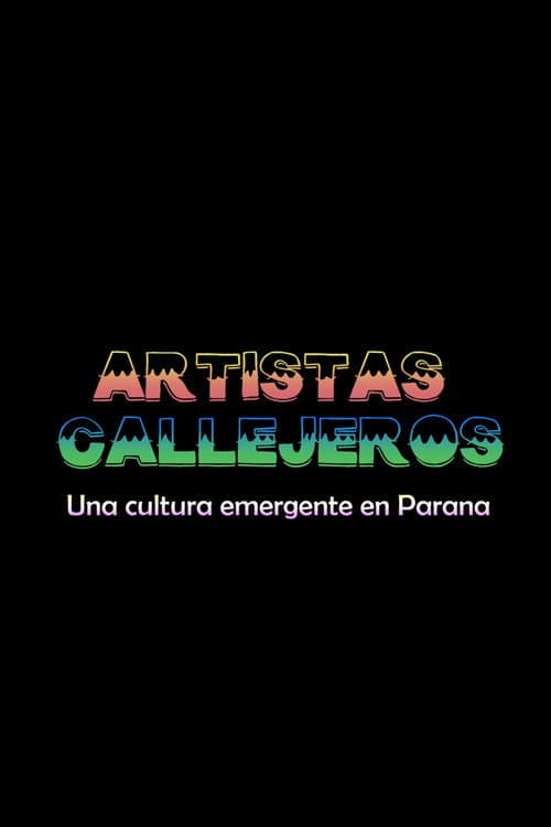 Artistas Callejeros: una cultura emergente en Paraná