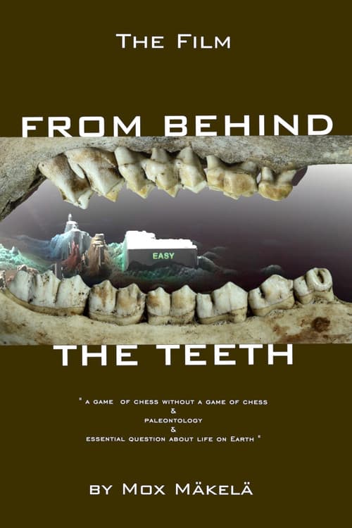 From Behind Teeth