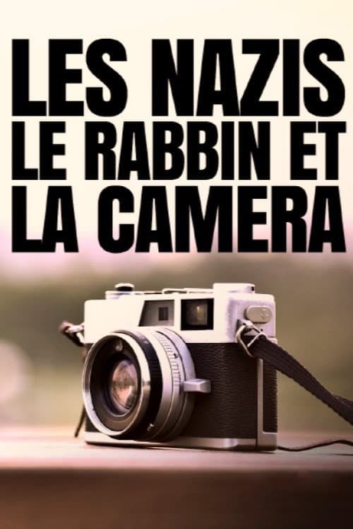 The Nazis, Photography and the Rabbi