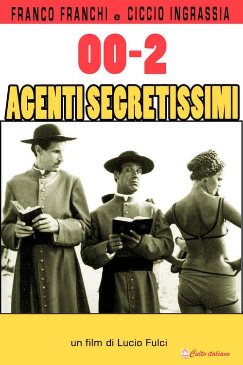 Oh! Those Most Secret Agents