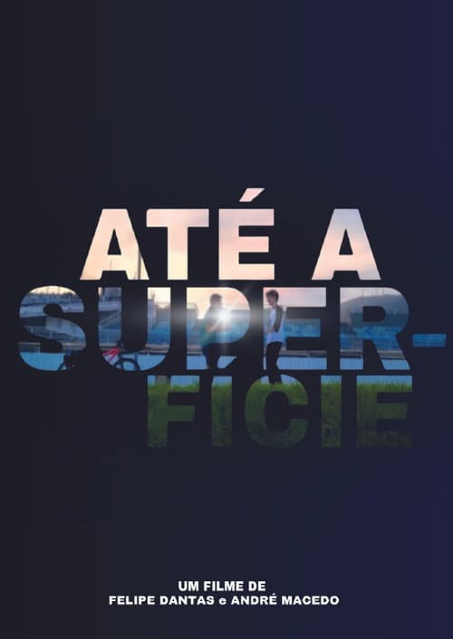 Até a Superfície