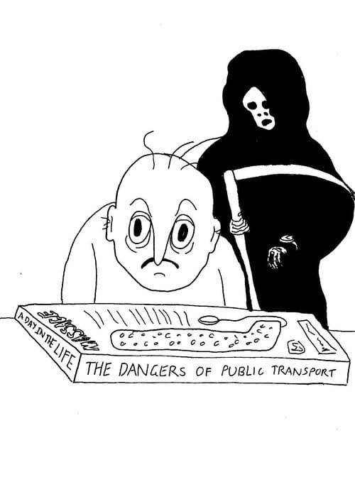 A Day In The Life - The Dangers Of Public Transport
