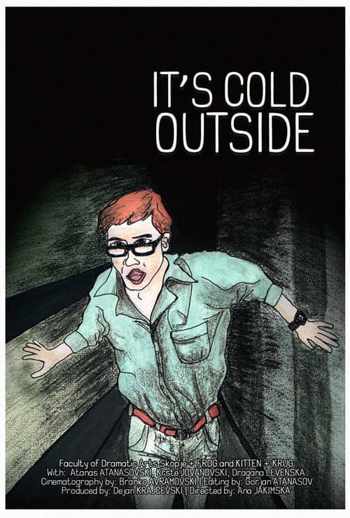 It's Cold Outside