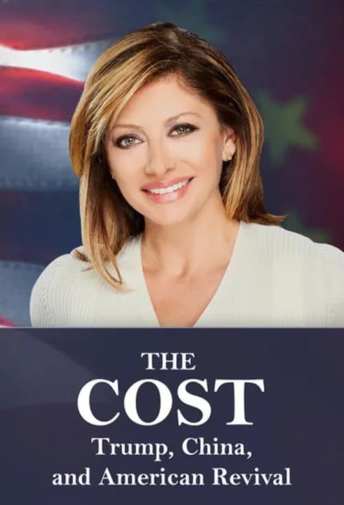 The Cost: Trump, China, and American Revival