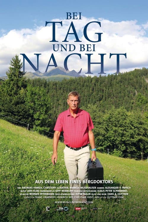 Bei Tag und bei Nacht – Aus dem Leben eines Bergdoktors
