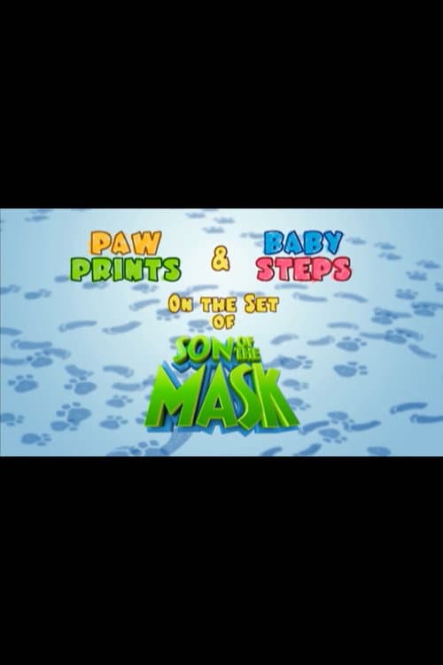 Paw Prints and Baby Steps: On the Set of “Son of The Mask”