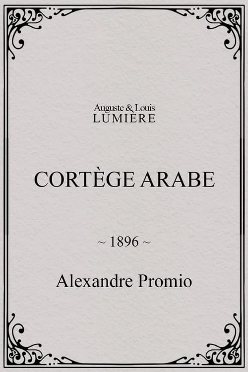 Arab Cortege, Geneva