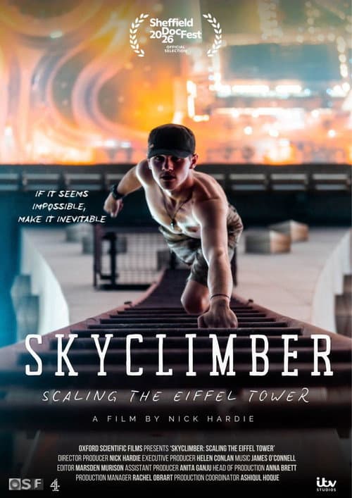SKYCLIMBER - Scaling the Eiffel Tower
