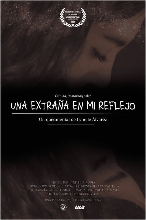 Una extraña en mi reflejo