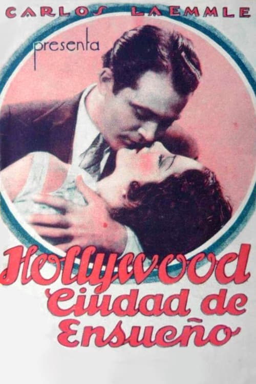 Hollywood, City of Dreams