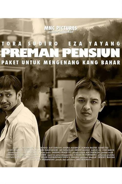 Preman Pensiun: Paket Untuk Mengenang Kang Bahar