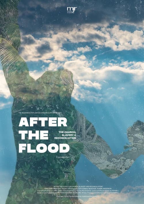 After the Flood: The church, slavery and reconciliation