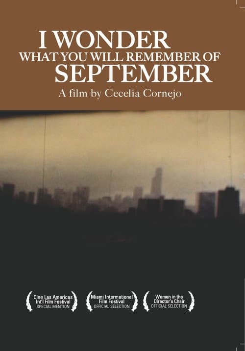 I Wonder What You Will Remember of September