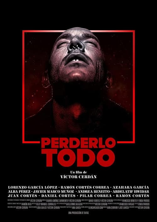 Perderlo todo