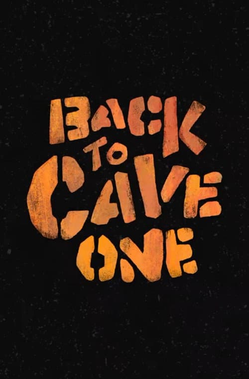 Back To Cave One