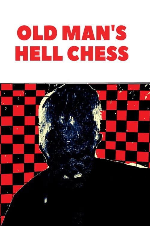 Old Man's Hell Chess