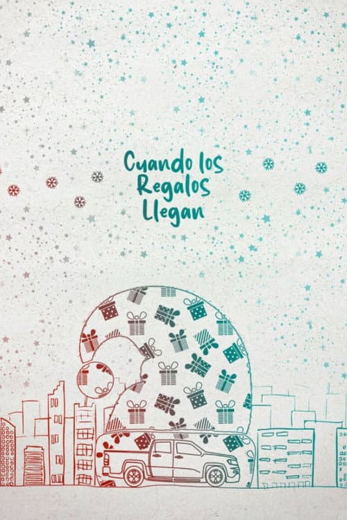 Cuando los regalos llegan